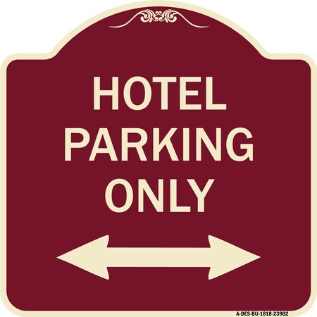 Signmission Hotel Parking W/ Bidirectional Arrow Heavy-Gauge Aluminum Sign, 18" x 18", BU-1818-23902 A-DES-BU-1818-23902